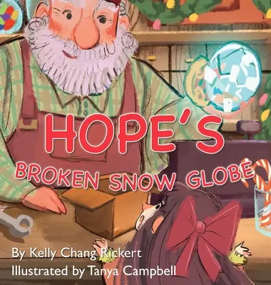 Globul de zăpadă stricat al lui Hope - Hope's Broken Snow Globe