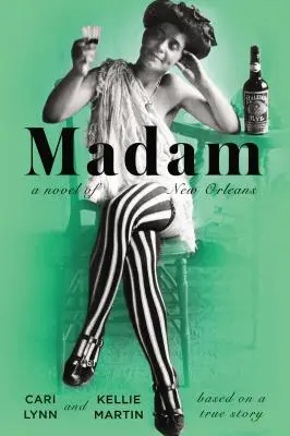 Madam: Un roman din New Orleans - Madam: A Novel of New Orleans