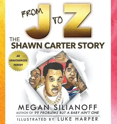 De la J la Z: Povestea lui Shawn Carter - From J to Z: The Shawn Carter Story