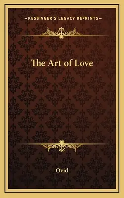 Arta de a iubi - The Art of Love