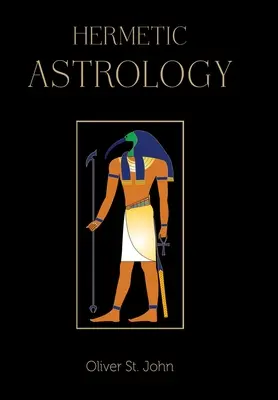 Astrologie hermetică - Hermetic Astrology