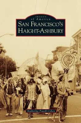 Haight-Ashbury din San Francisco - San Francisco's Haight-Ashbury