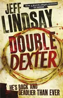 Double Dexter - DEXTER NEW BLOOD, noul mare thriller TV difuzat pe Sky Atlantic (Cartea a șasea) - Double Dexter - DEXTER NEW BLOOD, the major new TV thriller on Sky Atlantic (Book Six)