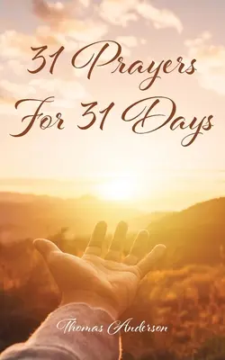 31 de rugăciuni pentru 31 de zile - 31 Prayers for 31 Days