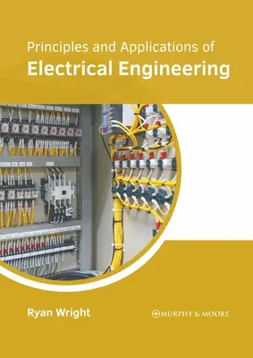 Principii și aplicații de inginerie electrică - Principles and Applications of Electrical Engineering
