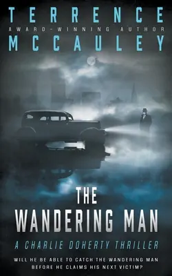 The Wandering Man: Un thriller de Charlie Doherty - The Wandering Man: A Charlie Doherty Thriller