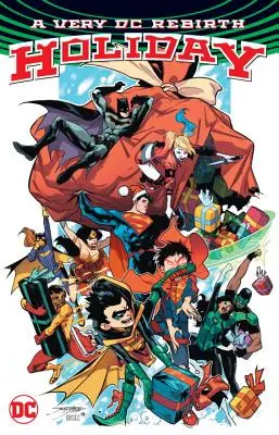 O sărbătoare foarte DC Rebirth - A Very DC Rebirth Holiday