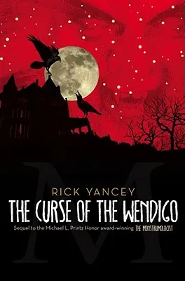 Blestemul lui Wendigo, 2 - The Curse of the Wendigo, 2