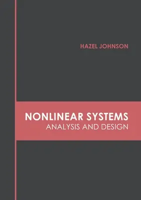 Nonlinear Systems: Analiză și proiectare - Nonlinear Systems: Analysis and Design