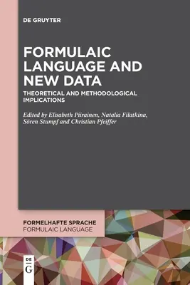 Limbajul formulaic și noile date - Formulaic Language and New Data
