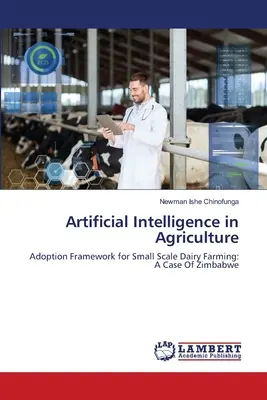 Inteligența artificială în agricultură - Artificial Intelligence in Agriculture