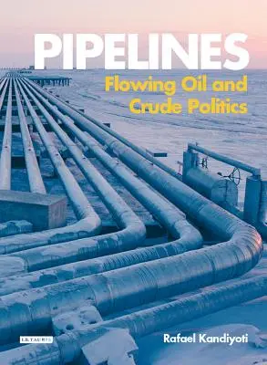 Conducte: Petrolul care curge și politica brutului - Pipelines: Flowing Oil and Crude Politics