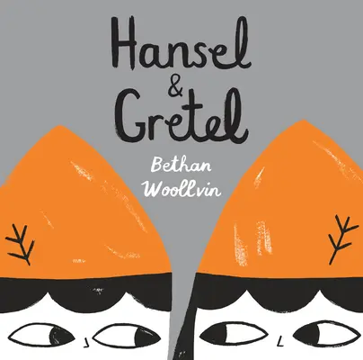 Hansel și Gretel - Hansel & Gretel