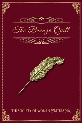 Penița de bronz - The Bronze Quill