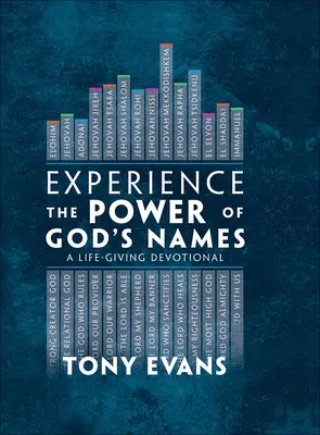Experimentați puterea numelor lui Dumnezeu: Un devoțional dătător de viață - Experience the Power of God's Names: A Life-Giving Devotional