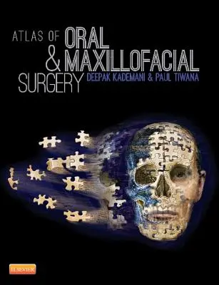 Atlas de chirurgie orală și maxilofacială - Atlas of Oral and Maxillofacial Surgery