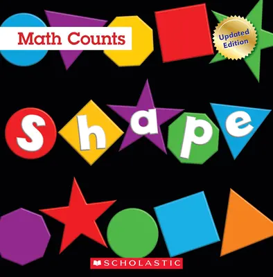 Forme (Math Counts: Ediții actualizate) - Shape (Math Counts: Updated Editions)