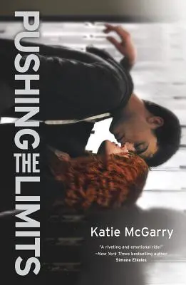 Pushing the Limits: Un roman câștigător de premii - Pushing the Limits: An Award-Winning Novel