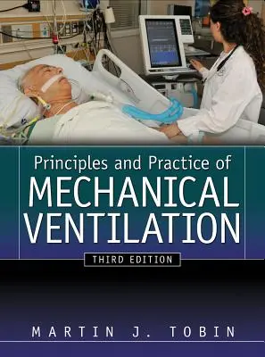 Principii și practici de ventilație mecanică - Principles and Practice of Mechanical Ventilation