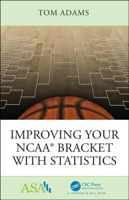 Îmbunătățirea bracket-ului NCAA(R) cu ajutorul statisticilor - Improving Your NCAA(R) Bracket with Statistics