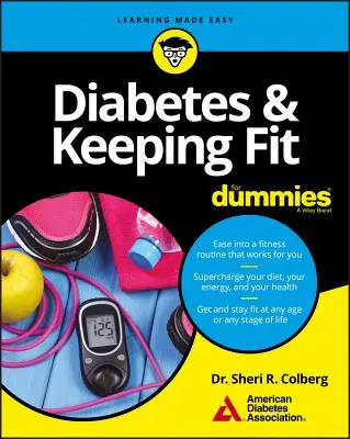 Diabetes & Keeping Fit pentru manechine - Diabetes & Keeping Fit for Dummies