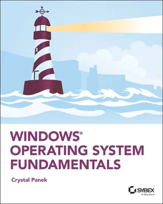 Bazele sistemului de operare Windows - Windows Operating System Fundamentals