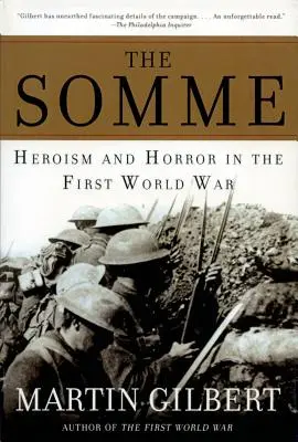 Somme: Eroism și oroare în Primul Război Mondial - The Somme: Heroism and Horror in the First World War