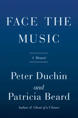 Face the Music: O carte de memorii - Face the Music: A Memoir