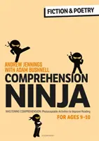 Comprehension Ninja for Ages 9-10: Fiction & Poetry - Fișe de lucru de înțelegere pentru anul 5 - Comprehension Ninja for Ages 9-10: Fiction & Poetry - Comprehension worksheets for Year 5