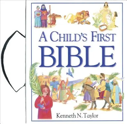 Prima Biblie a unui copil - A Child's First Bible