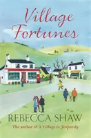 Fortuna satului - Village Fortunes