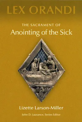 Sacramentul ungerii bolnavilor (The Sacrament of Anointing of the Sick) - The Sacrament of Anointing of the Sick