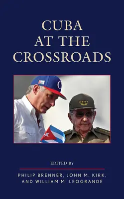 Cuba la răscruce de drumuri - Cuba at the Crossroads