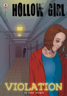 Hollow Girl: Violarea - Hollow Girl: Violation