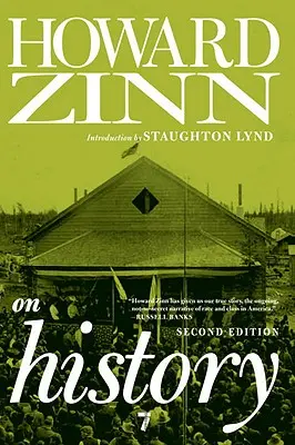 Howard Zinn despre istorie - Howard Zinn on History