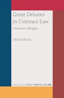 Mari dezbateri în dreptul contractual - Great Debates in Contract Law