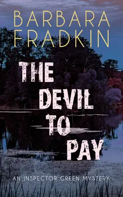 The Devil to Pay: Un mister al inspectorului Green - The Devil to Pay: An Inspector Green Mystery