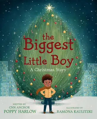 Cel mai mare băiețel: O poveste de Crăciun - The Biggest Little Boy: A Christmas Story