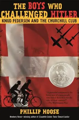 Băieții care l-au sfidat pe Hitler: Knud Pedersen și Clubul Churchill - The Boys Who Challenged Hitler: Knud Pedersen and the Churchill Club