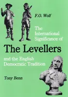 Semnificația internațională a Levellers și a tradiției democratice engleze - International Significance of the Levellers and the English Democratic Tradition