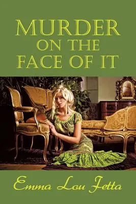 Crimă pe față (Murder on the Face of It) - Murder on the Face of It