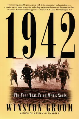 1942: Anul care a pus la încercare sufletele oamenilor - 1942: The Year That Tried Men's Souls