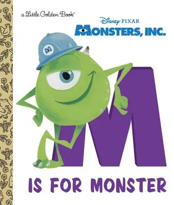 Monsters, Inc.: M is for Monster (M de la Monstru) - Monsters, Inc.: M Is for Monster