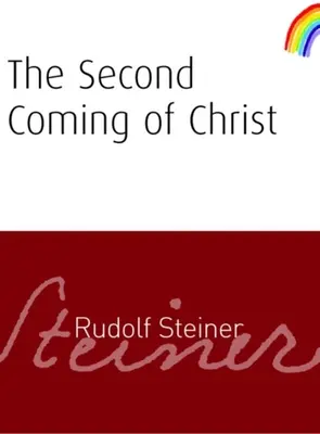 A doua venire a lui Hristos: (cw 118) - The Second Coming of Christ: (cw 118)