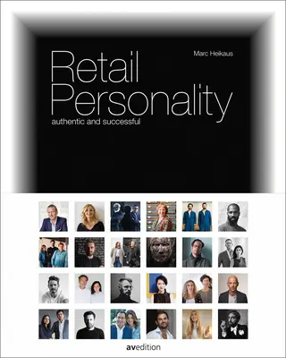 Personalitatea comerțului cu amănuntul: Autentic și de succes - Retail Personality: Authentic and Successful