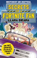Secretele unui fan Fortnite 3: Drama Llama - Secrets of a Fortnite Fan 3: Llama Drama