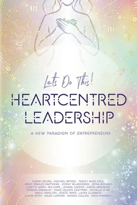 Leadership centrat pe inimă - Heartcentred Leadership