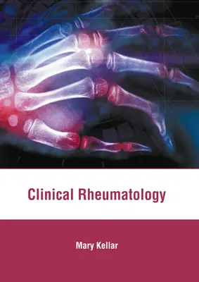 Reumatologie clinică - Clinical Rheumatology