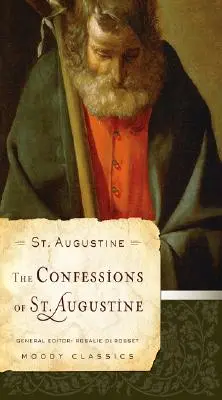 Confesiunile Sfântului Augustin - The Confessions of St. Augustine