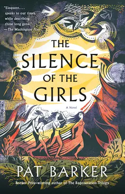 Tăcerea fetelor (The Silence of the Girls) - The Silence of the Girls